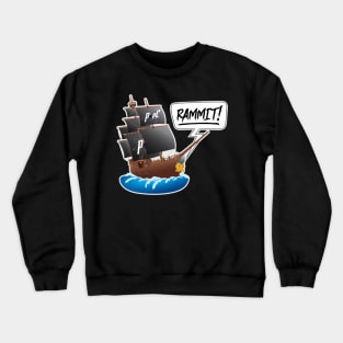 RAMMIT! Crewneck Sweatshirt